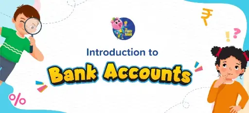 Learn different Bank accounts